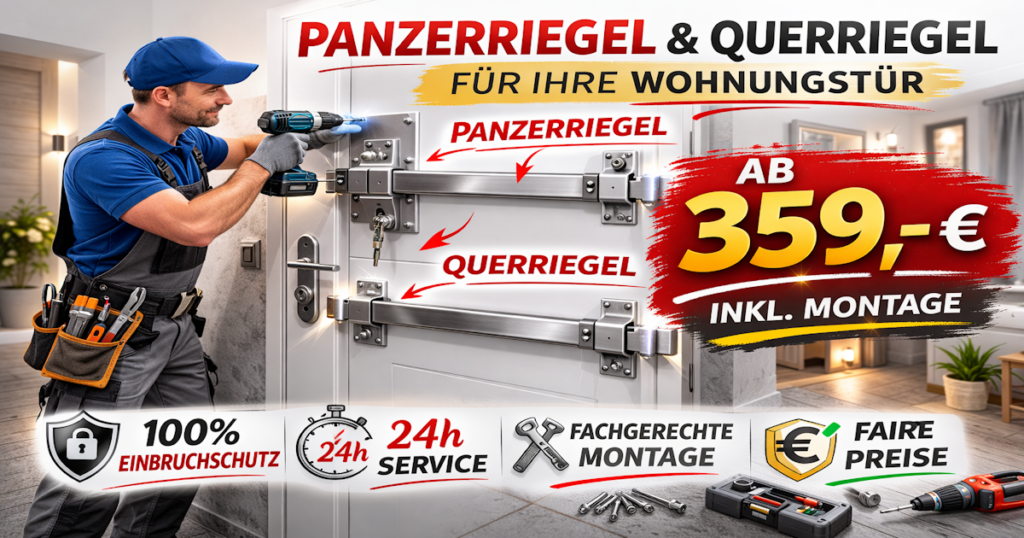 Panzerriegel inkl. Montage in Uedem schon ab 359 Euro!
