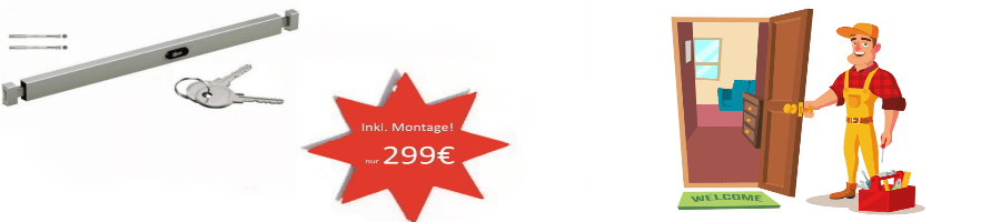 Panzerriegel 299€ inkl. Montage in Bochum